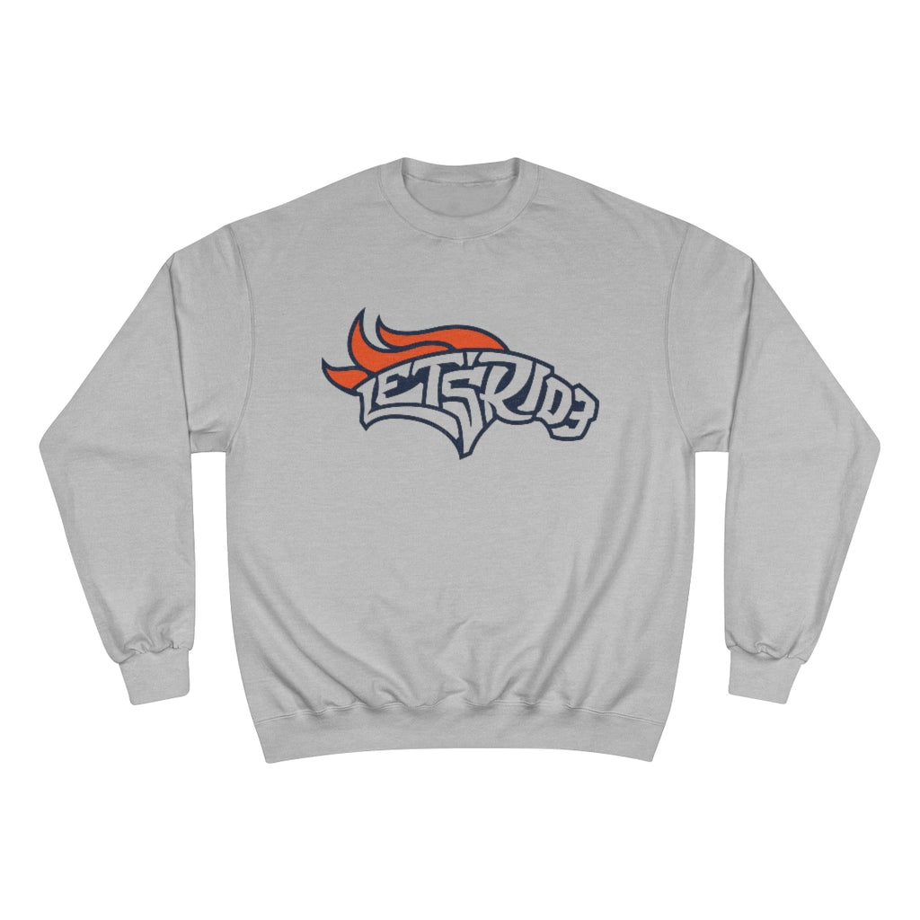 Let's Ride Champion® Sweatshirt