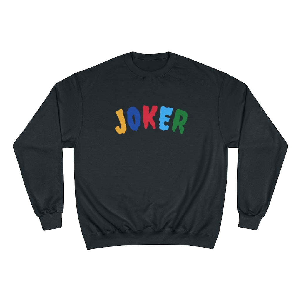 "Joker" Champion® Sweatshirt