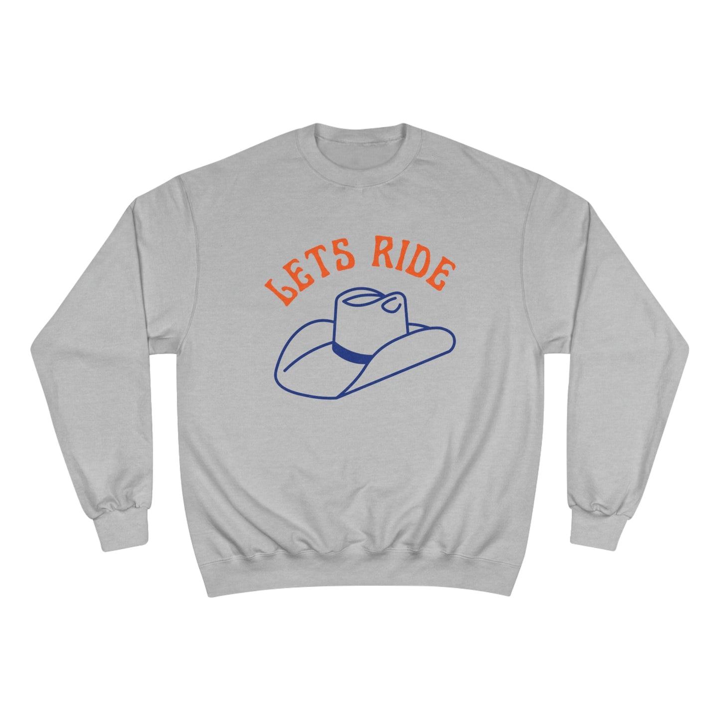 LETS RIDE v2 Champion Sweatshirt