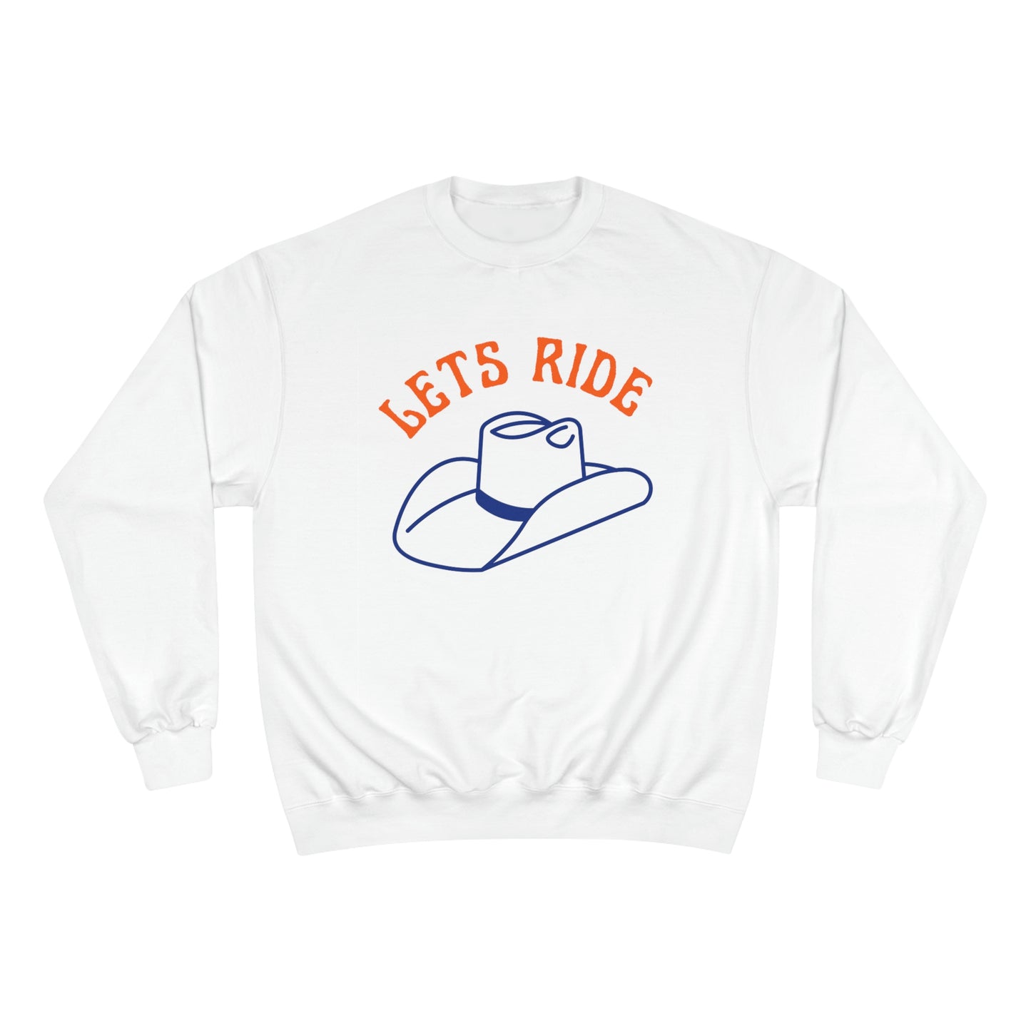 LETS RIDE v2 Champion Sweatshirt