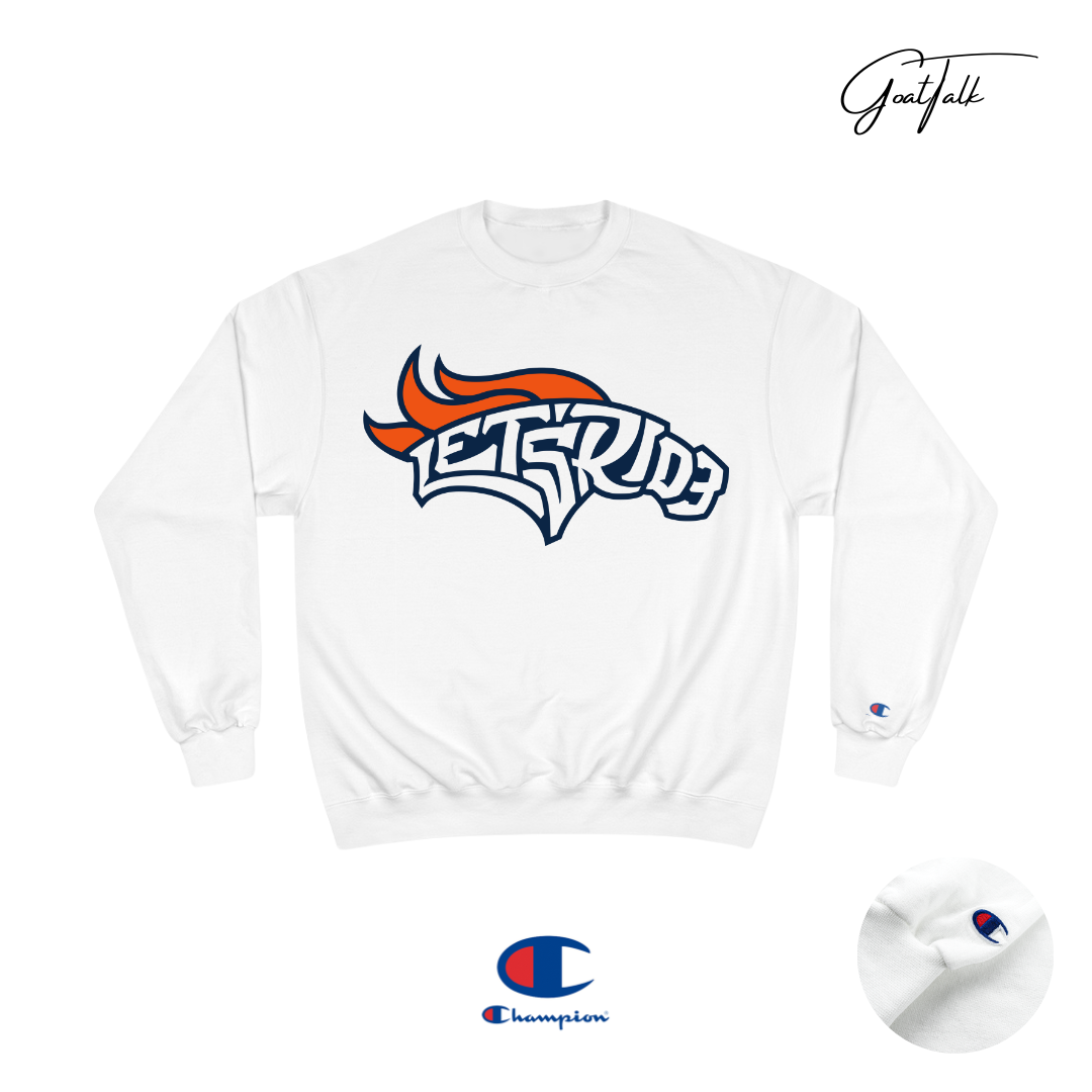 Lets Ride Denver Broncos
