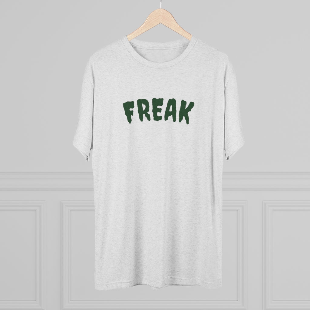 "FREAK" Tri-Blend Crew Tee