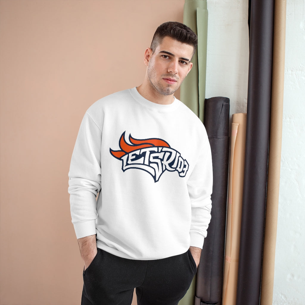 Let's Ride Champion® Sweatshirt