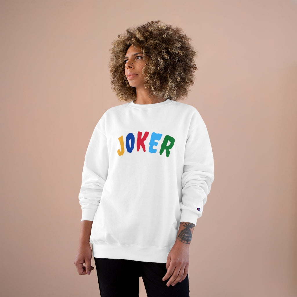 "Joker" Champion® Sweatshirt